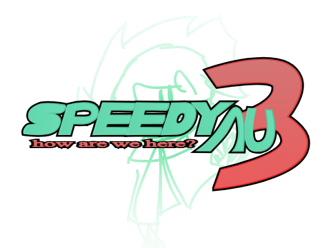 It's Speedy AU 3 time