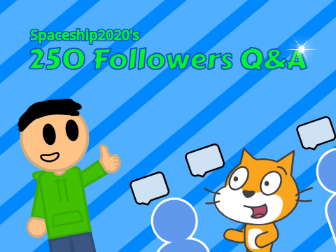 250 Followers Q&A {Open}