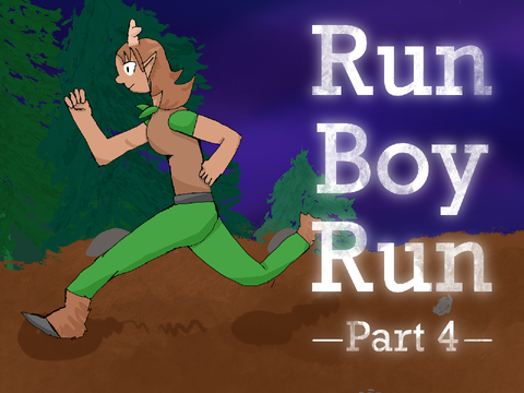 Run Boy Run- part 4