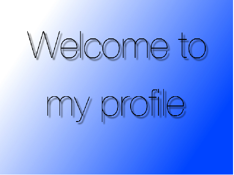 Welcome To My Profile 