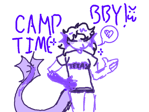 - | Camp Time Bby!! | -