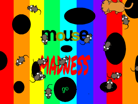 mouse madness