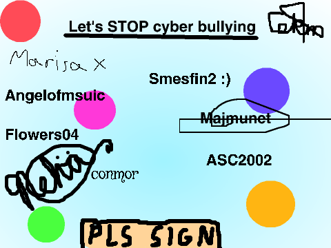 100 SIGNATURES TO STOP BULLYING remix  remix remix remix remix