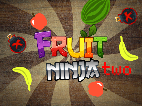 Fruit Ninja two