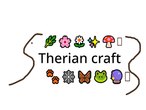 Therian craft!