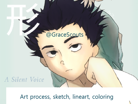 A Silent Voice fanart + art process!