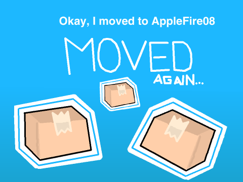 Moved again
