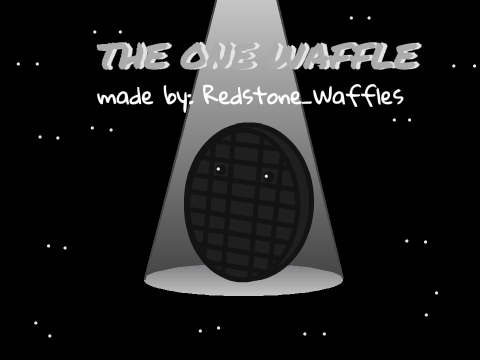 The One Waffle (a Platformer)