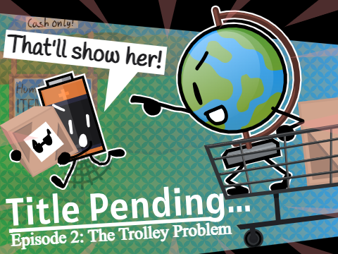 TP 2: The Trolley Problem