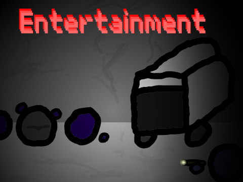 Entertainment
