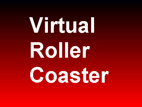 Virtual Roller Coaster