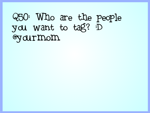 50 Random Questions! remix