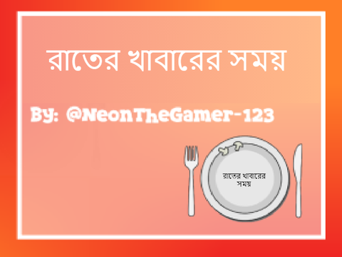 Dinner Time Bengali Translations