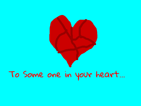 Someone in your heart