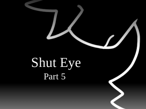 Shut Eye - 5