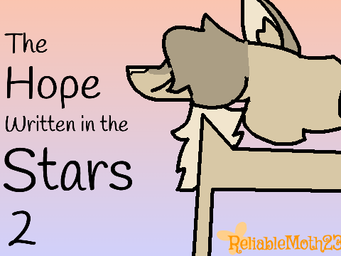 The Hope Written in the Stars || Chapt.2