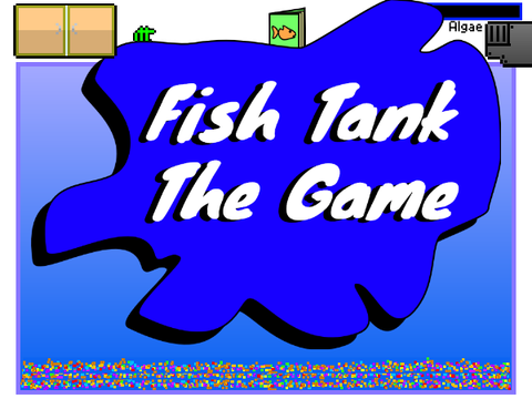Fish Tank the game