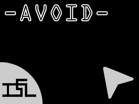  -A V O I D-   [GAME]