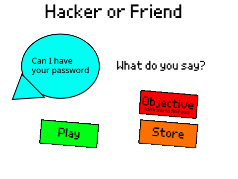 Hacker or Friend v1.0