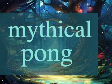 . ݁₊ ⊹ . ݁˖ . ݁ mythical pong . ݁₊ ⊹ . ݁˖ . ݁