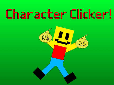 Character Clicker (GAME BROKEN)