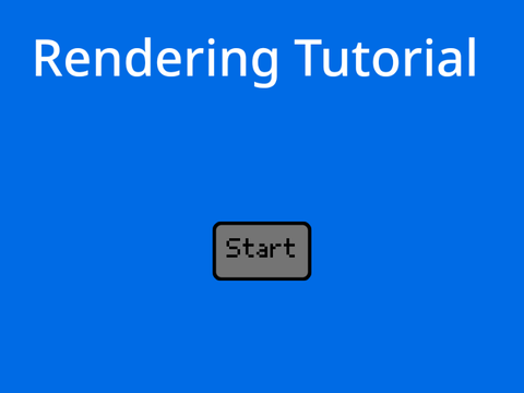 2D Rendering Tutorial
