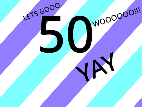 50 follows!!!!!!!!!!!!!!!!!!!!!!!!!!!!!!!!!!!!!!!!!!!!!!!!!!!!!!