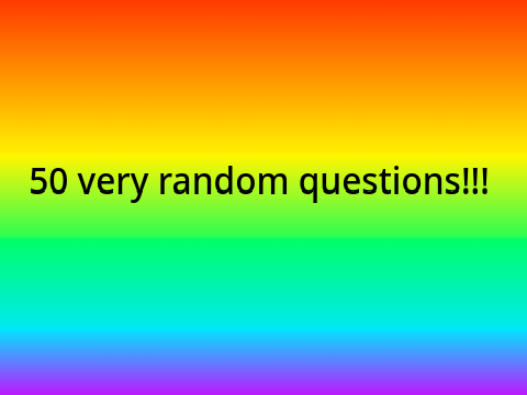 50 Questions to Answer!!! remix