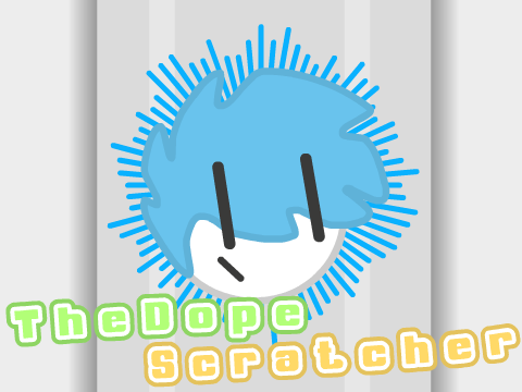 TheDopeScratcher's Outro