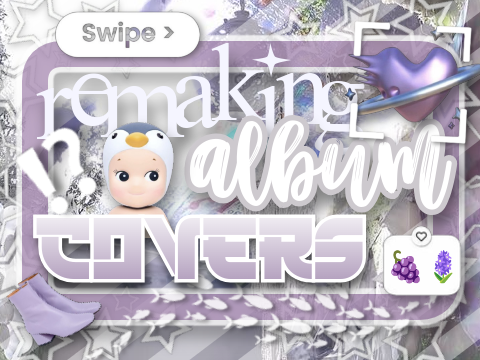 ᵕ̈ ·₊̣̇. ︴remaking album covers