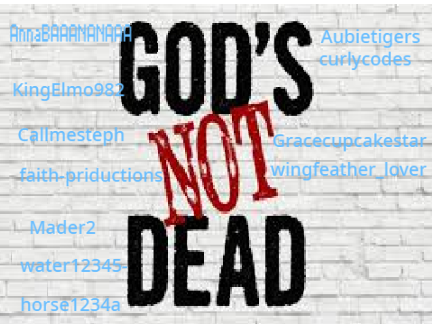Sign if you know God's Not Dead!  remix remix remix remix remix remix remix remix remix remix