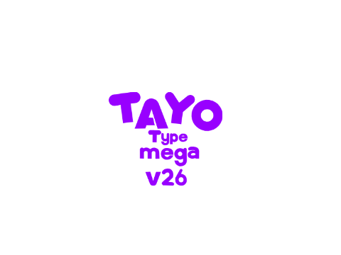 Tayo Type Mega V26