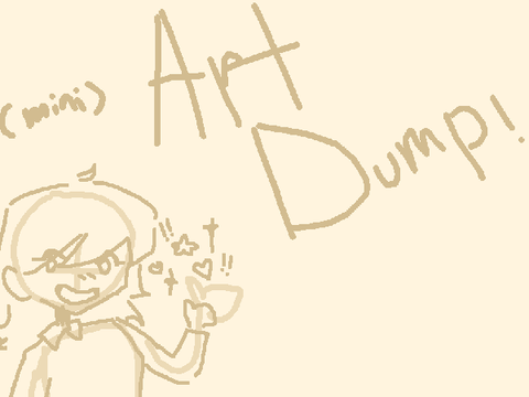 Mini artdump!