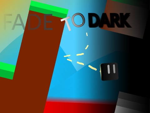 Fade  to  Dark.