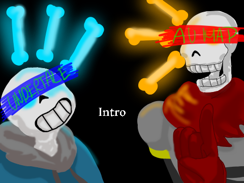 -Childish War-Sans and Papyrus MAP [AUs ALLOWED!!!]