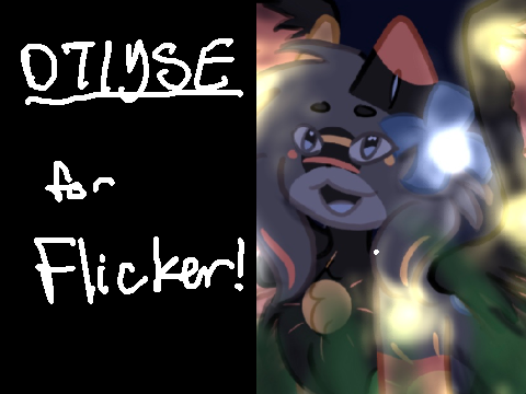 DTIYSE for Flicker uwu