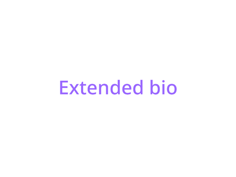 Extended bio!