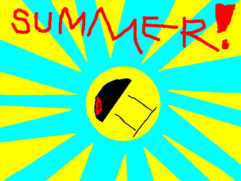 Summer Break!