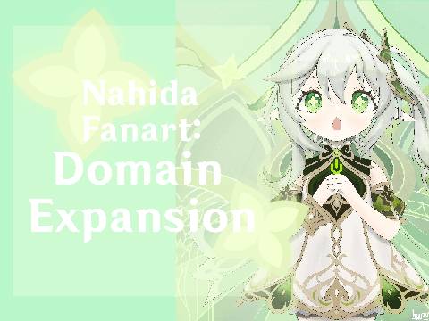 Nahida Fanart: Domain Expansion