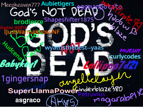 ✝️God's Not Dead!!! Remix it!!!✝️ remix #21!