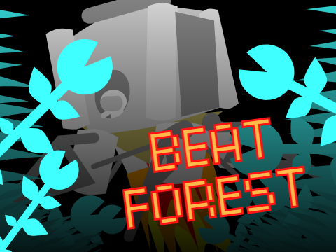 - Beat Forest -