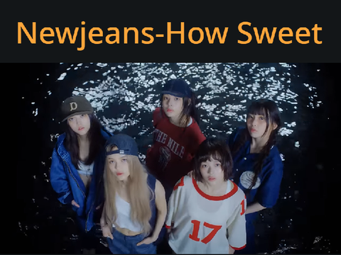 Newjeans‐How Sweet