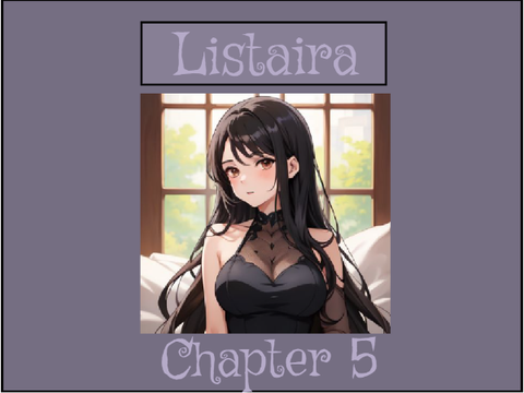 Listaira: Chapter 5