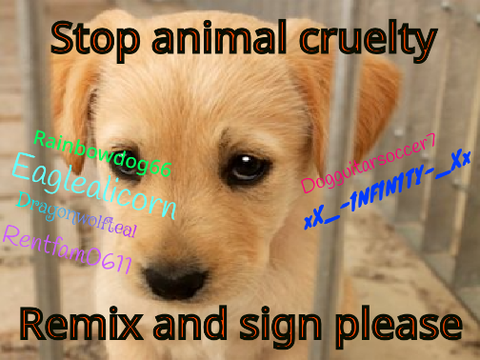 Sign to stop animal cruelty remix remix remix