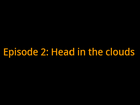 "Whisker's Quest" Episode 2