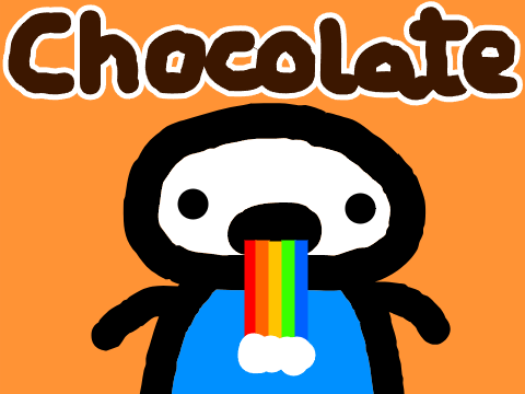 Chocolate... 