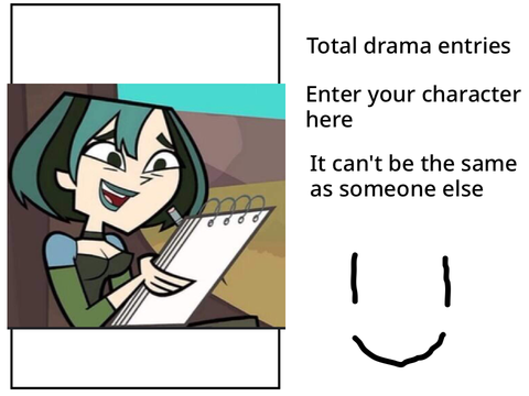 Total drama champions entry sheet 13/22 remix