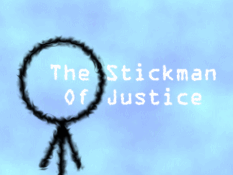 The Stickman Of Justice (Scratch Championship 2013 Entry)