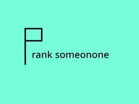 Prank Someone
