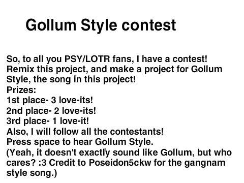 Gollum Style Contest!